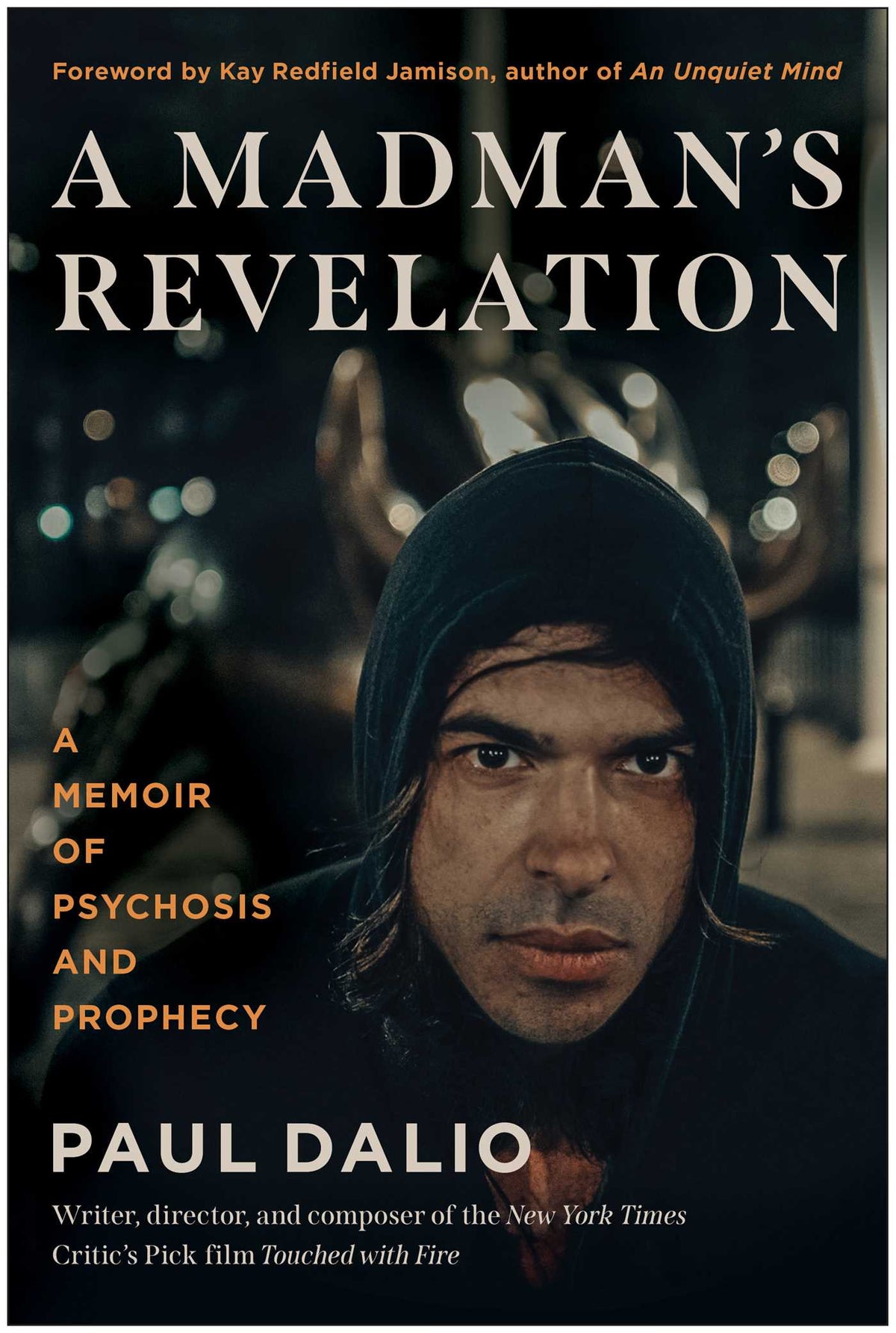 Madman's Revelation: A Memoir of Psychosis and Prophecy