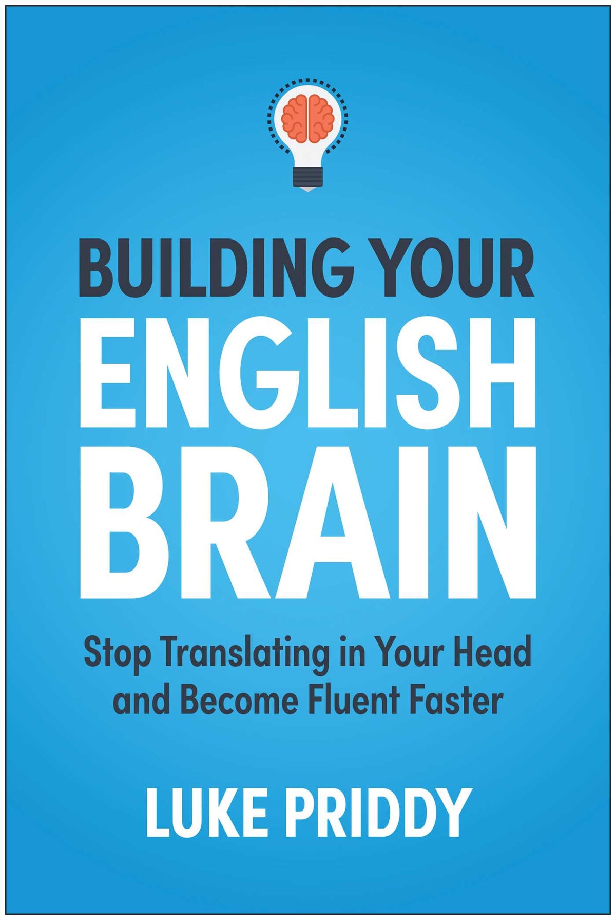 Building Your English Brain