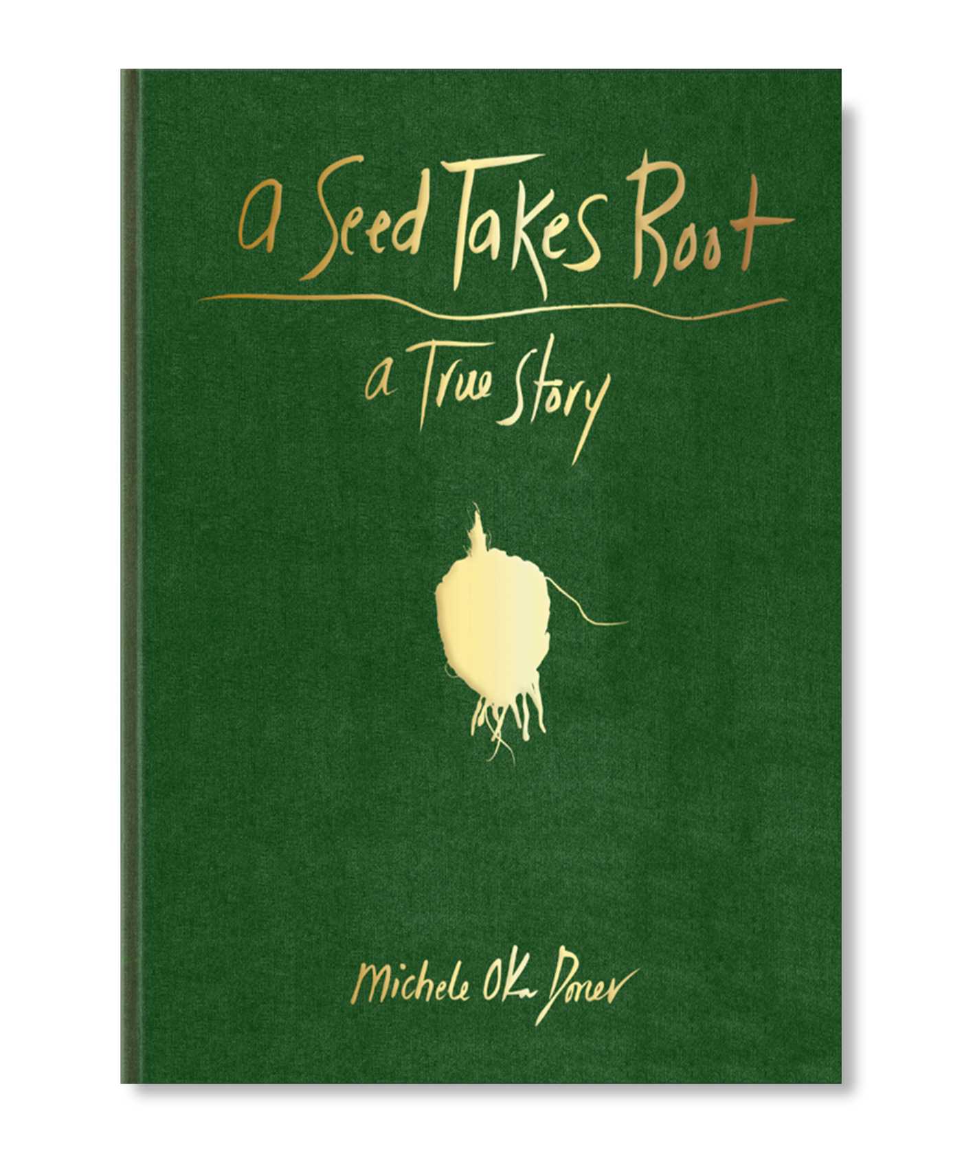 Seed Takes Root: (Nature Book for Kids)