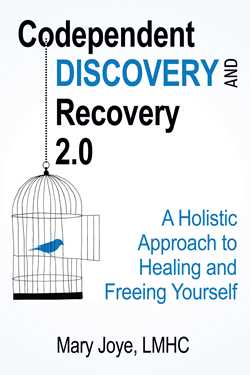 Codependent Discovery and Recovery 2.0