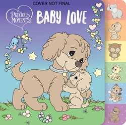 Precious Moments: Baby Love