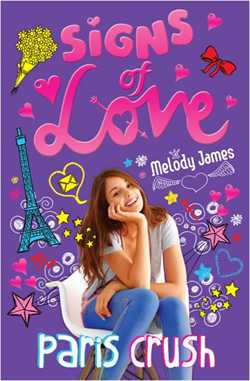 Signs of Love: Paris Crush
