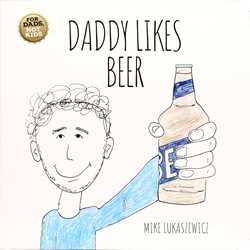 Daddy Likes Beer