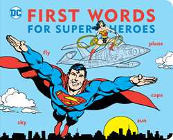 DC First Words for Super Heroes