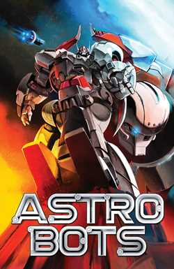 Astrobots Vol 1