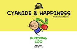 Cyanide & Happiness: Punching Zoo (20th Anniversary Edition)